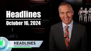 October 16, 2024 Headlines with Wes Austin #news #newsupdate #newsupdates #funny #conservative