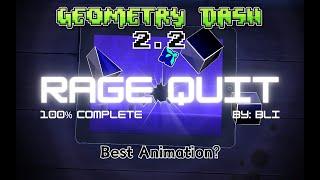 "Rage Quit" By: BLI || This level is INSANE!!