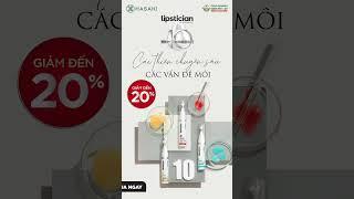 Lipstician x Hasaki | Cải Thiện Chuyên Sâu Các Vấn Đề Về Môi - Giảm Đến 20%
