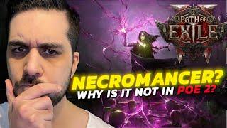 There will be NO Necromancer in PoE 2