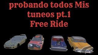 Probando los tuneos para Free Ride  PT. 1