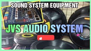 JVS AUDIO SYSTEM - SOUND SYSTEM EQUIPMENT SUPPLY