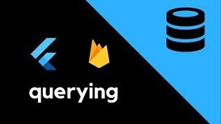 Flutter - Firestore querying basics