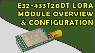 Übersicht und Konfiguration des EBYTE LoRa-Moduls
