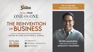 BusinessWorld One-On-One: The Reinvention of Business with Mr. Peter Maquera