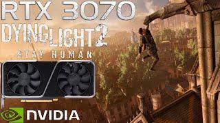 DYING LIGHT 2 1080p Ultra | Ray Tracing Optimized Settings | RTX 3070