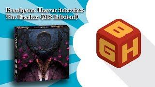 Boardgame Heaven Special - Interview 27: The Faceless