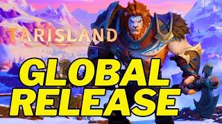 Tarisland GLOBAL RELEASE DATE - Finally