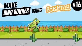 How to Make Dino Runner Game using Scratch | Tutorial #16