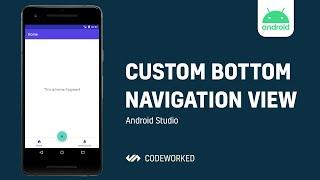 [ANDROID] BottomNavigationView With FloatingActionButton | CodeWorked