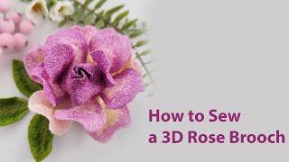 How to Sew a 3D Rose Brooch with Machine Embroidery | DIY Flower Jewelry Tutorial