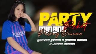 Lagu Joget Party Rakat Minang (Pulang Basamo)||Ardysa Oyand x Ambar Makin x Johan Wodon||