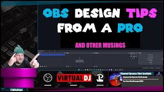Livestreaming Broadcast Tips & Tricks using Virtual DJ 2023 and OBS Studio