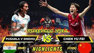 Wow‼️Superwoman duel‼️ Pusarla V Sindhu vs Chen Yu Fei Indonesia