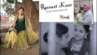 RAVNEET KAUR FAMILY SONG SAMEDAY EDIT (THE PICTURE  STUDIO DHATT)