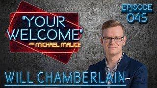 Will Chamberlain - On Censored - "YOUR WELCOME" Episode #045