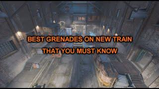 The most useful grenades on the new train!