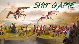 SHIT GAME EVER - WAR DRAGONS