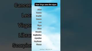 How Virgo sees the signs  - Zodiac Signs Shorts #shorts