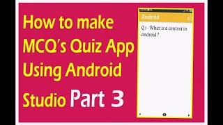 How to make Simple Quiz App Part 3 using Android Studio | Android App Development video#33