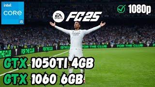 EA SPORTS FC 25  GTX 1050Ti - GTX 1060 | Test Rendimiento |