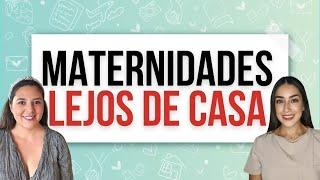 Maternidades Lejos de Casa: SER MAMÁ EN EL EXTRANJERO