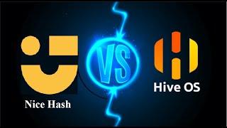 NiceHash vs HiveOS !! Why I changed.‍️