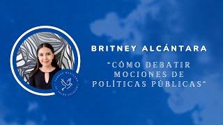 Cómo debatir Políticas Públicas - Britney Alcántara