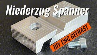 Niederzug Spanner für T-Nutenschiene - selbst gefräst auf DIY CNC