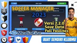 Soccer Manager 2023 Save Data Full Fasilitas versi 2.2.0