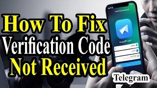 How to Fix Telegram Verification Code not Received