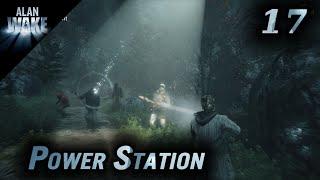 Let's Play Alan Wake - E17 - Turn it up to 11