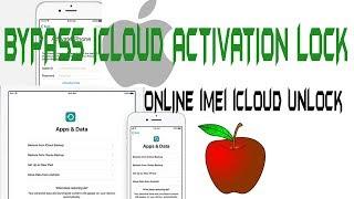 BYPASS ICLOUD ACTIVATION LOCK | ONLINE imei iCloud Unlock