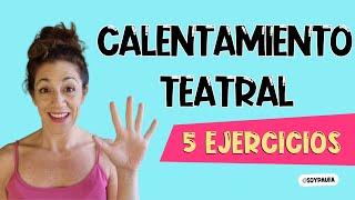 ‍️ CALENTAMIENTO TEATRAL (5 ejercicios fáciles y divertidos)