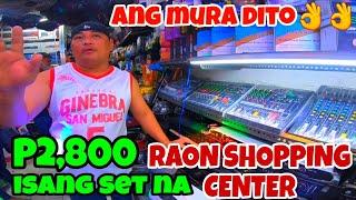 RAON SHOPPING CENTER QUIAPO P2,800 MAY ISANG KANANG VIDEOK