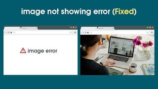 Image Not Showing In HTML CSS Website | Website Images Not Showing Error Solved