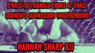 D’Arce to Triangle Choke | Chael Sonnen’s Submission Underground | Hannah Sharp BJJ | No Gi Grappler