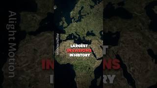 LARGEST INVASIONS IN HISTORY  #history #pyf #edit #fyp #geography #map #geoedit