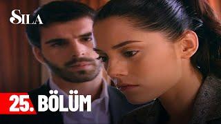 Sıla - Episode 25