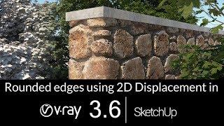 2D Displacement in V-ray 3.6 for SketchUp