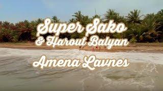 Super Sako & Harout Balyan - Amena Lavnes  (Official Music Video) [4K]