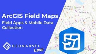 ArcGIS Field Maps | Field Apps & Mobile Data Collection