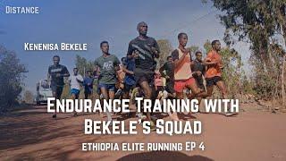 Ethiopian Elite Running E4: Endurance Training w/ Kenenisa Bekele's Squad