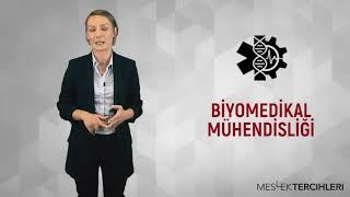 BİYOMEDİKAL MÜHENDİSLİĞİ | MESLEK TERCİHLERİ