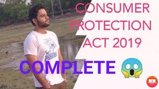 Consumer protection Act 2019 complete | full copra 2019 | LLB | LLM |