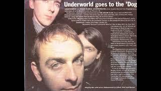 Underworld - Cappe Efuno (Fan Mix: Fragmentation Edit *unreleased)