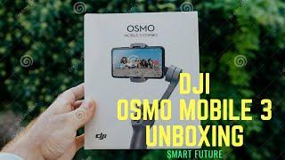 DJI Osmo Mobile 3 - Unboxing (Combo pack)