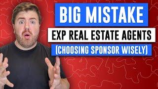 BIG Mistake eXp Real Estate Agents Make (Choosing Sponsor wisely) With Jacob Shireman