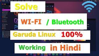 How to Solve WiFi not working in Garuda Linux in Windows 10 | in Hindi