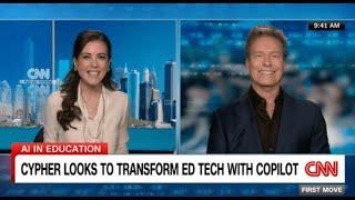 CNN Business: CYPHER Learning CEO joins Julia Chatterley to discuss how AI will transform education.